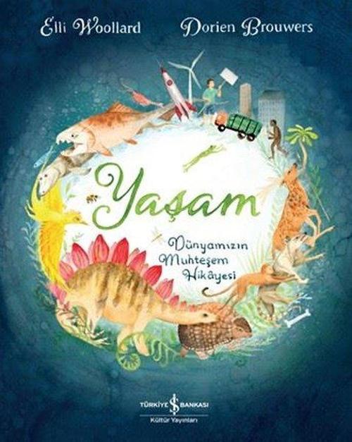 Yaşam Dünyamızınn Muhteşem Hikayesi