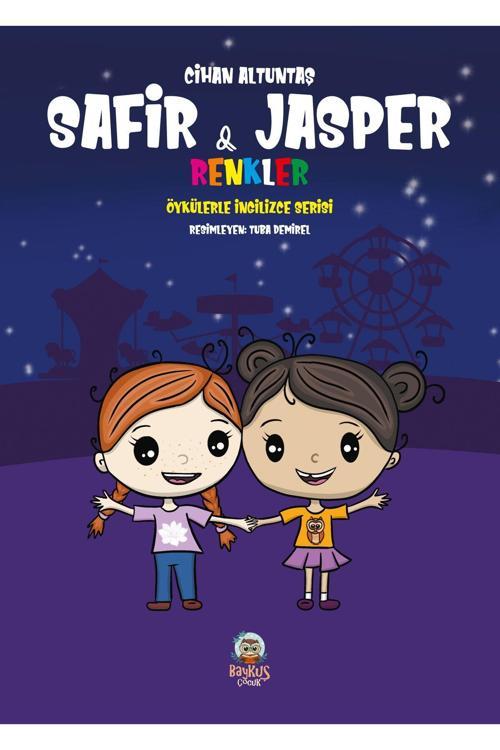 Safir & Jasper Renkler - Öykülerle Ingilizce Öğrenme