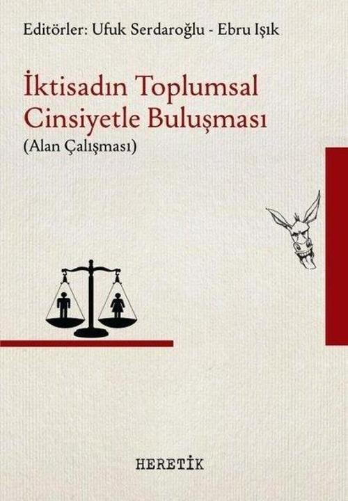 İktisadın Toplumsal Cinsiyetle Buluşması - Alan Çalışması