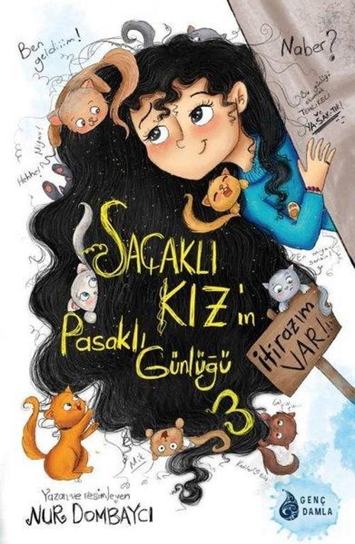 Saçaklı Kız'ın Pasaklı Günlüğü 3 - İtirazım Var!