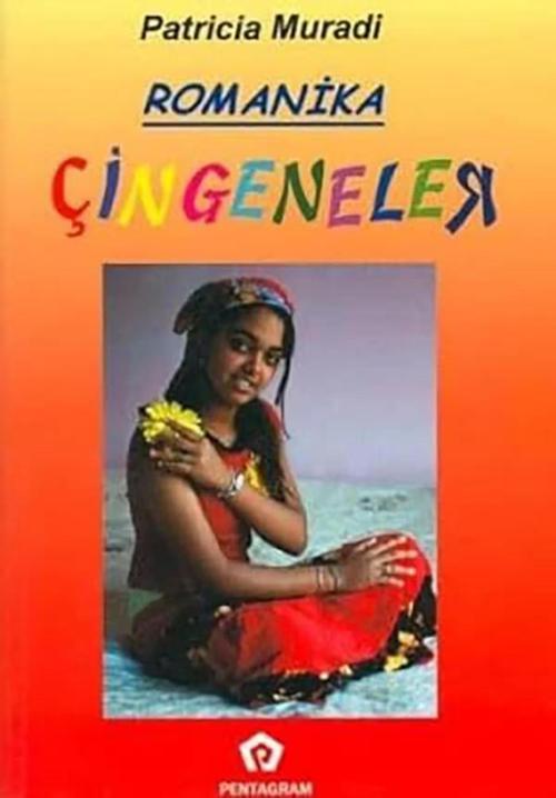Romanika - Çingeneler - Patricia Muradi