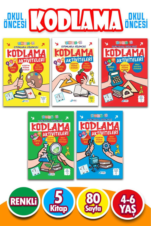 4 - 6 Yaş Oyunlarla Eğlenceli Dikkat Güçlendirme Ve Zeka Geliştirici Kodlama Etkinlikleri 5 Kitap