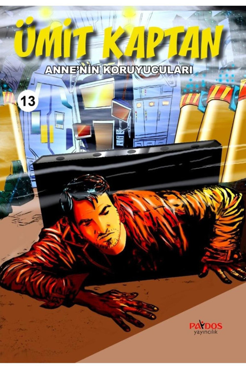 Ümit Kaptan 13 Anne'Nin Koruyucuları