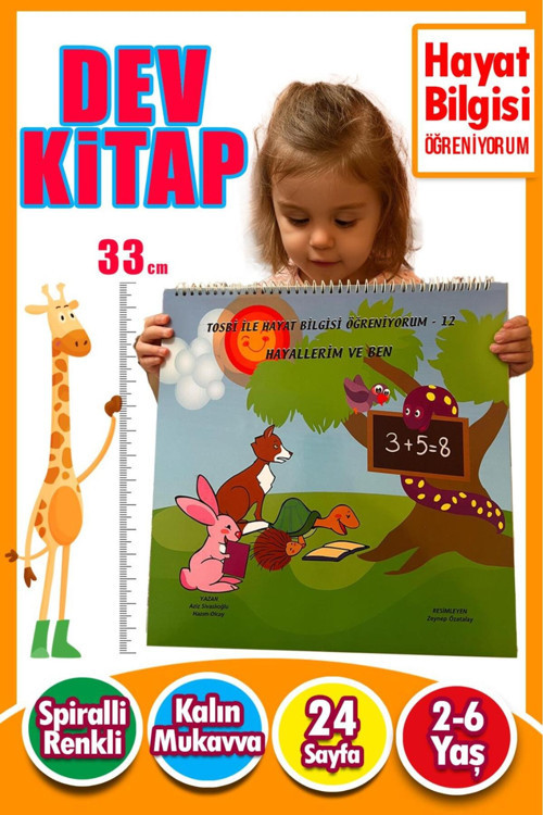 2 – 6 Yaş Tosbi İle Hayat Bilgisi Öğreniyorum 12 – Hayallerim Ve Ben | Dev Eğitim Kitabı