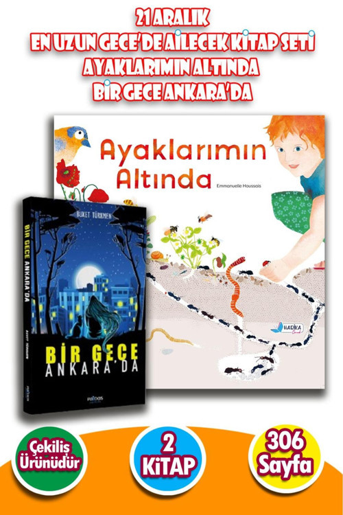 21 Aralık En Uzun Gece'De Ailecek Kitap Seti - Ayaklarımın Altında -Bir Gece Ankara'Da