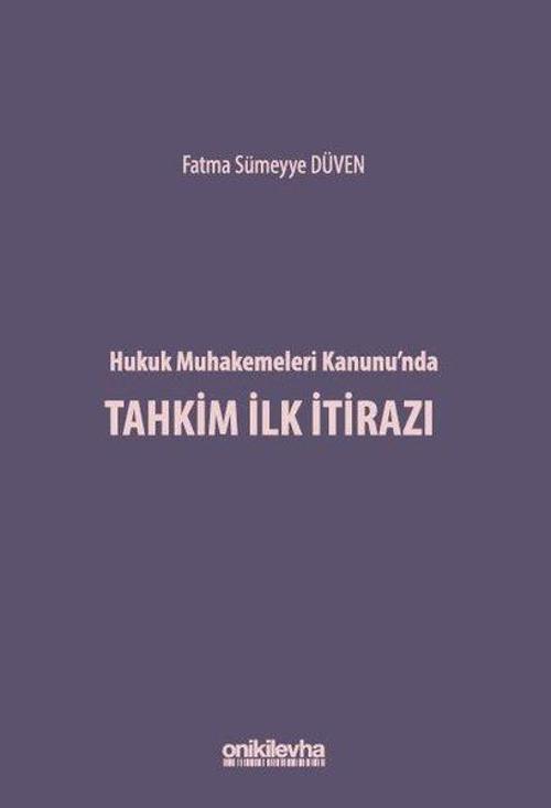 Hukuk Muhakemeleri Kanunu'nda Tahkim İlk İtirazı