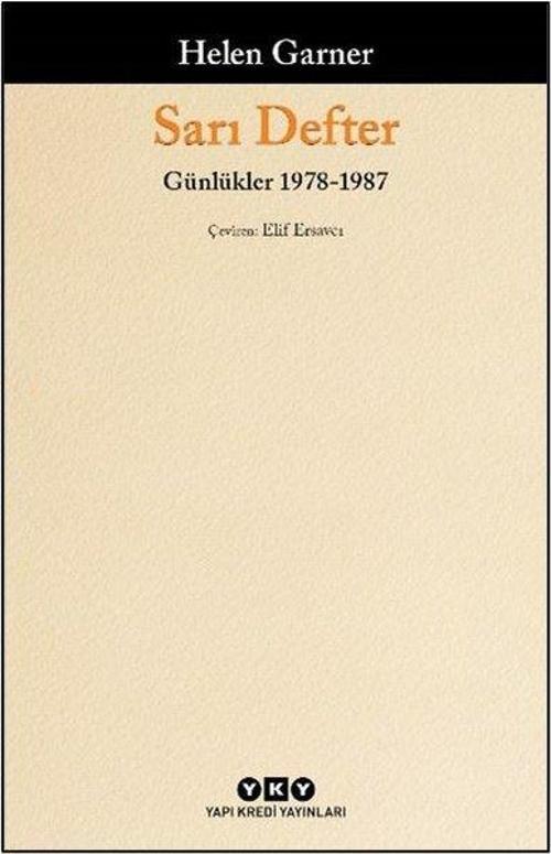 Sarı Defter: Günlükler 1. Cilt 1978 - 1987