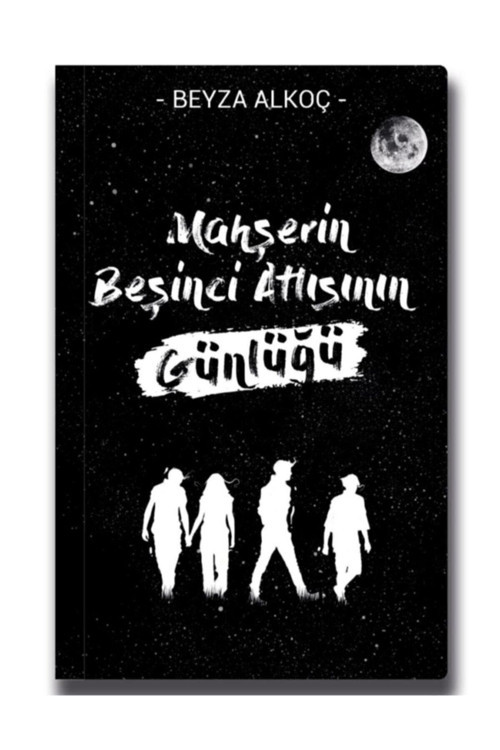 Beyza Alkoç Mahşerin Beşinci Atlısının Günlüğü