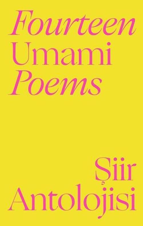 Fourteen Umami Poems - Şiir Antolojisi