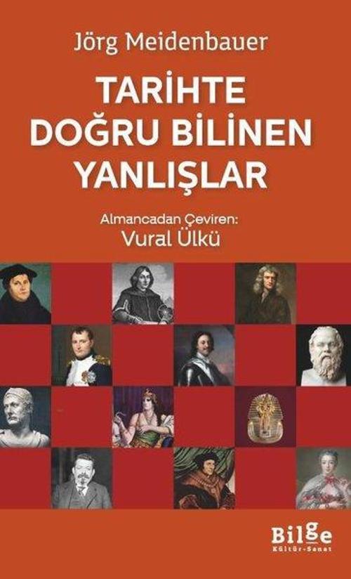Tarihte Bilinen Doğru Yanlışlar