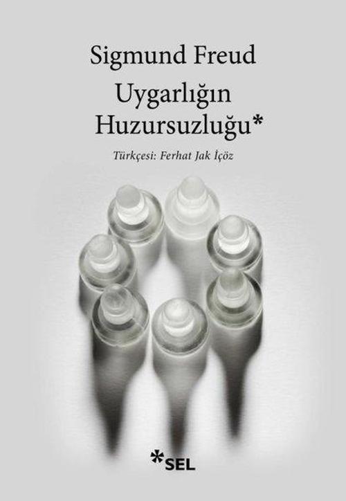 Uygarlığın Huzursuzluğu