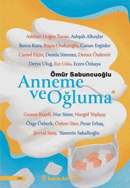 Anneme ve Oğluma