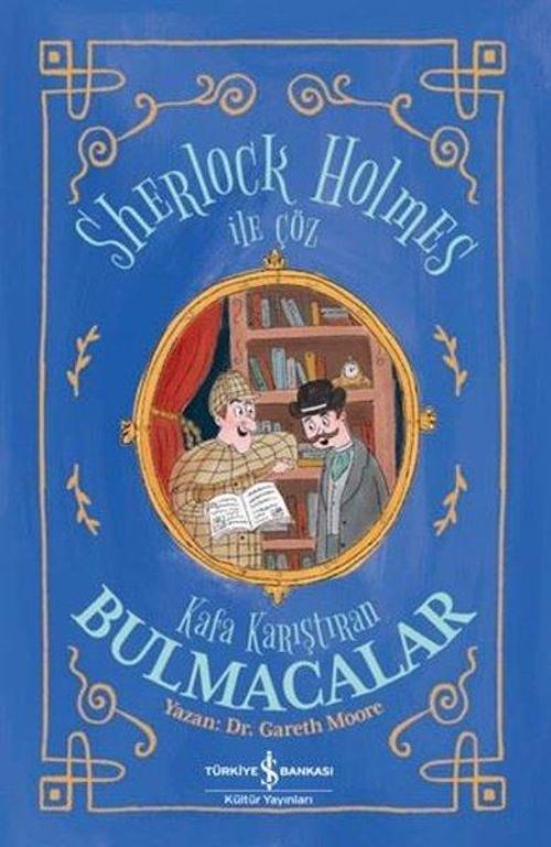 Sherlock Holmes İle Çöz - Kafa Karıştıran Bulmacalar