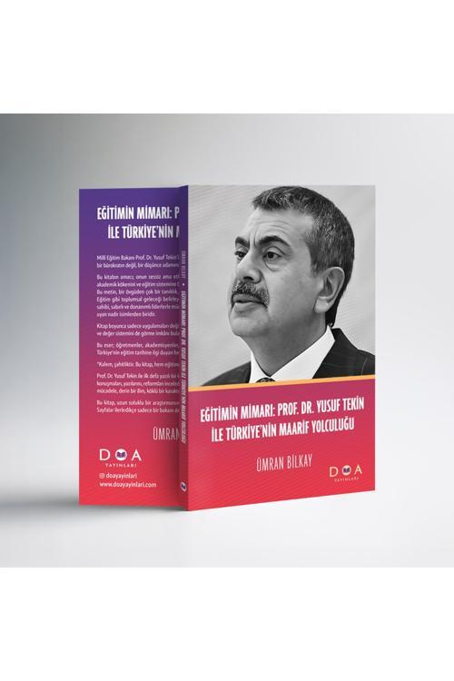 Eğitimin Mimarı: Prof. Dr. Yusuf Tekin ile Türkiye’nin Maarif Yolculuğu - Ümran Bilkay