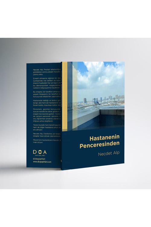 Hastanenin Penceresinden - Necdet Alp