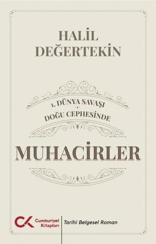 1.Dünya Savaşı - Doğu Cephesinde Muhacirler