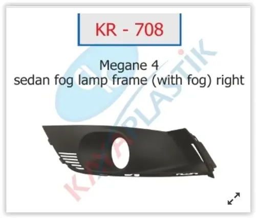 SİS FAR ÇERÇEVESİ SAĞ MEGANE 4 SEDAN MODEL SİSLİ 261522924R 261528419R