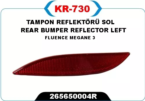 TAMPON REFLEKTÖRÜ SOL FLUENCE-MEGANE 3 265650004R