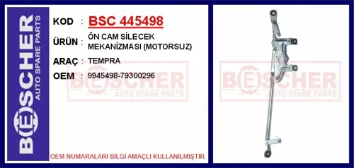 ÖN CAM SİLECEK MEKANİZMASI MOTORSUZ TEMPRA 9945498 79300296