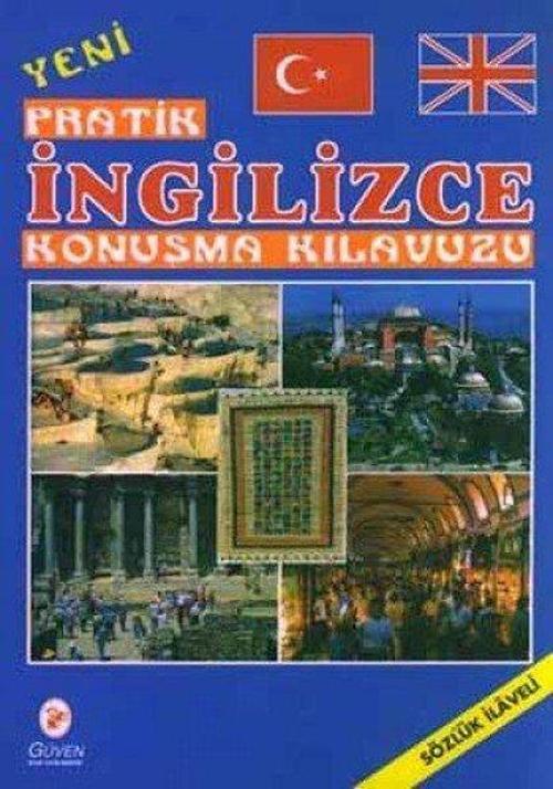 Yeni Pratik İngilizce Konuşma Kılavuzu