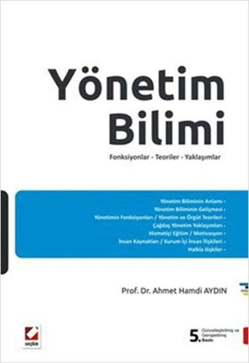 Yönetim Bilimi - FonksiyonlarTeorilerYaklaşımlar
