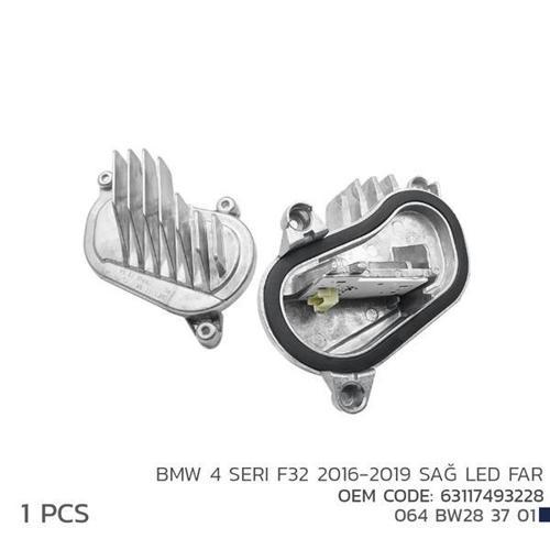BMW 4 SERI F32 2016-2019 SAĞ LED MODÜL 63117493228 63117493228