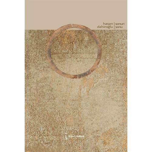 Sonun Sonu - Hasan Dahiroğlu