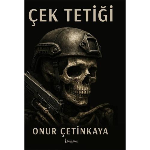 Çek Tetiği - Onur Çetinkaya