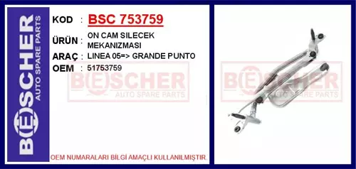 ÖN CAM SİLECEK MEKANİZMASI MOTORSUZ FIAT LINEA 2009 GRANDE PUNTO 2005 PUNTO EVO 2009 51753759