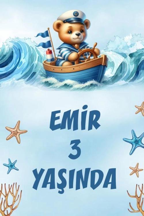 Denizci Ayıcık Temalı Doğum Günü Afişi -2 70X100 cm