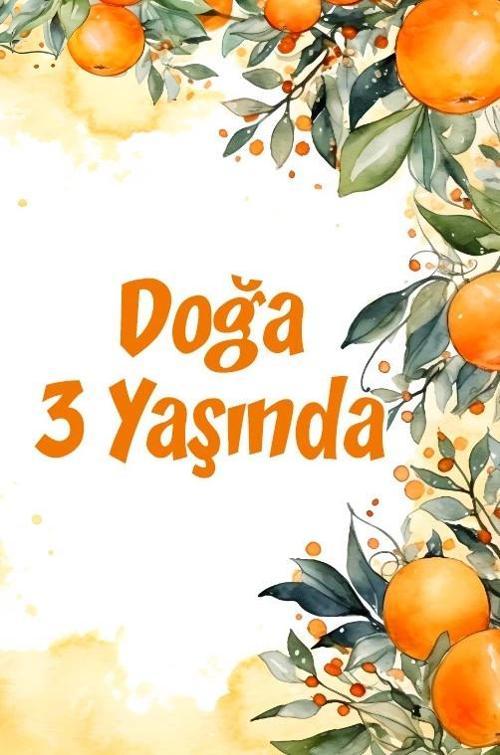 Portakallar Temalı Doğum Günü Afişi 50X70 cm