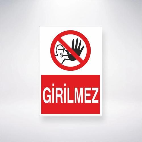 Girilmez Sticker 20X28 Cm