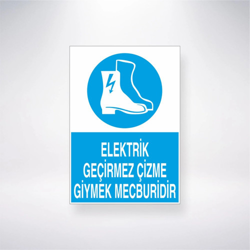Elektrik Geçirmez Çizme Giymek Mecburidir Sticker 20X28 Cm