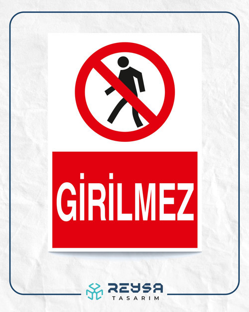 Girilmez Sticker 20X28 Cm