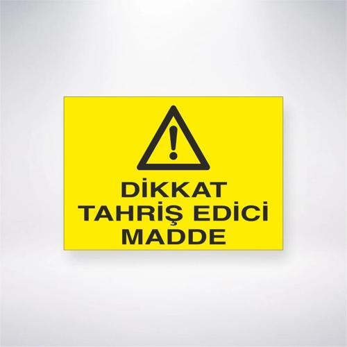 Dikkat Tahriş Edici Madde Sticker 20X28 Cm