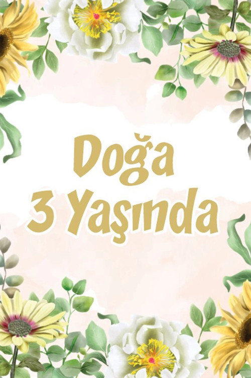 Sarı Çiçekler Temalı Doğum Günü Afişi 35X50 cm