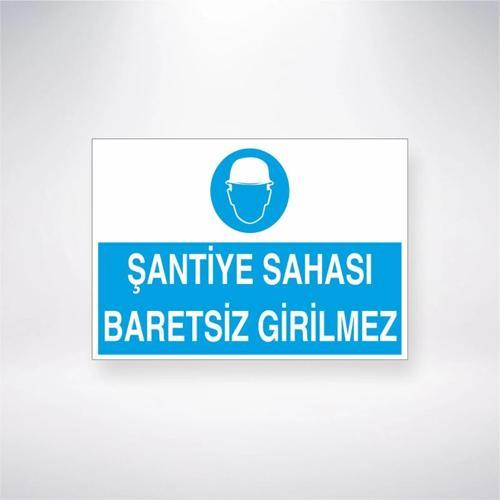 Şantiye Sahası Baretsiz Girilmez Sticker 20X28 Cm