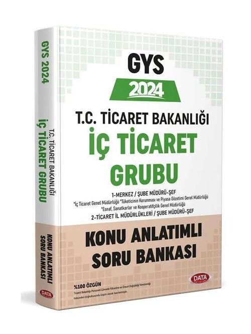 Data Yayınları 2024 GYS Ticaret Bakanlığı İç Ticaret Grubu Konu Anlatımlı Soru Bankası Görevde Yükselme