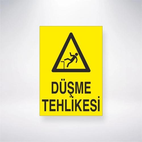 Düşme Tehlikesi Sticker 20X28 Cm