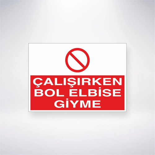 Çalışırken Bol Elbise Giyme Sticker 20X28 Cm