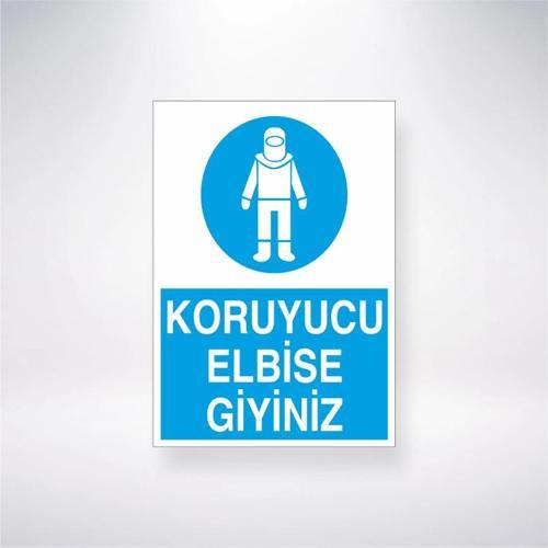 Koruyucu Elbise Giyiniz Sticker 20X28 Cm