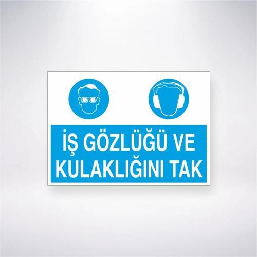 İş Gözlüğü ve Kulaklığını Tak Sticker 20X28 Cm