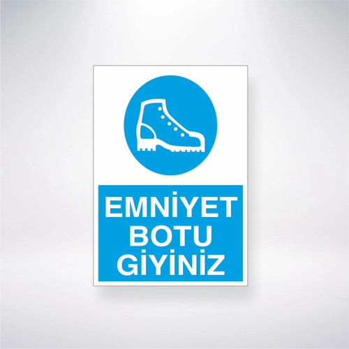 Emniyet Botu Giyiniz Sticker 20X28 Cm