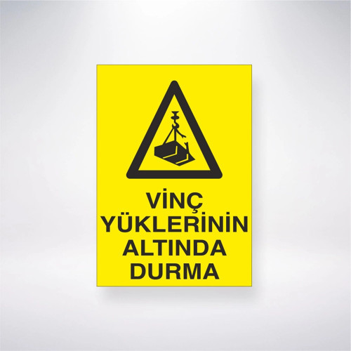 Vinç Yüklerinin Altında Durma Sticker 20X28 Cm