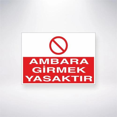 Ambara Girmek Kesinlikle Yasaktır Sticker 20X28 Cm