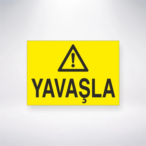 Yavaşla Sticker 20X28 Cm