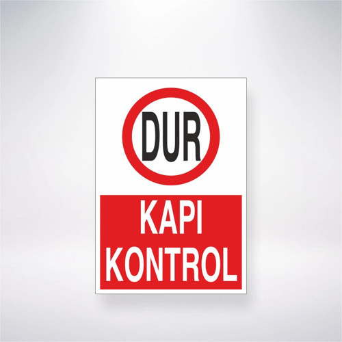 Dur Kapı Kontrol Sticker 20X28 Cm