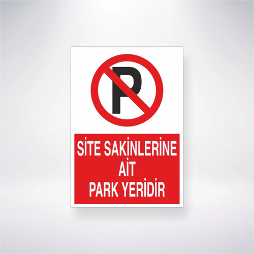 Site Sakinlerine Ait Park Yeridir Sticker 20X28 Cm