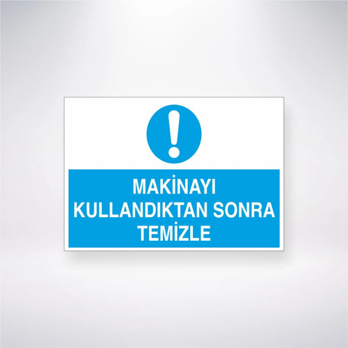 Makinayı Kullandıktan Sonra Temizle Sticker 20X28 Cm