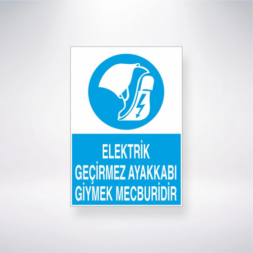 Elektrik Geçirmez Ayakkabı Giymek Mecburidir Sticker 20X28 Cm